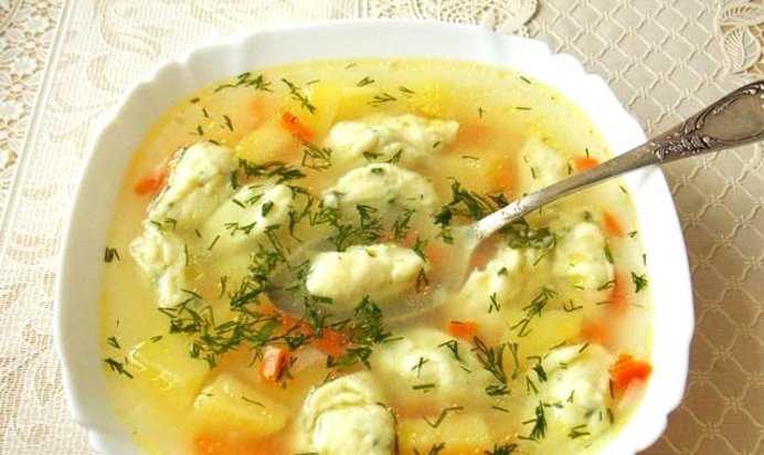 Суп с клёцками — 3 простых рецепта приготовления