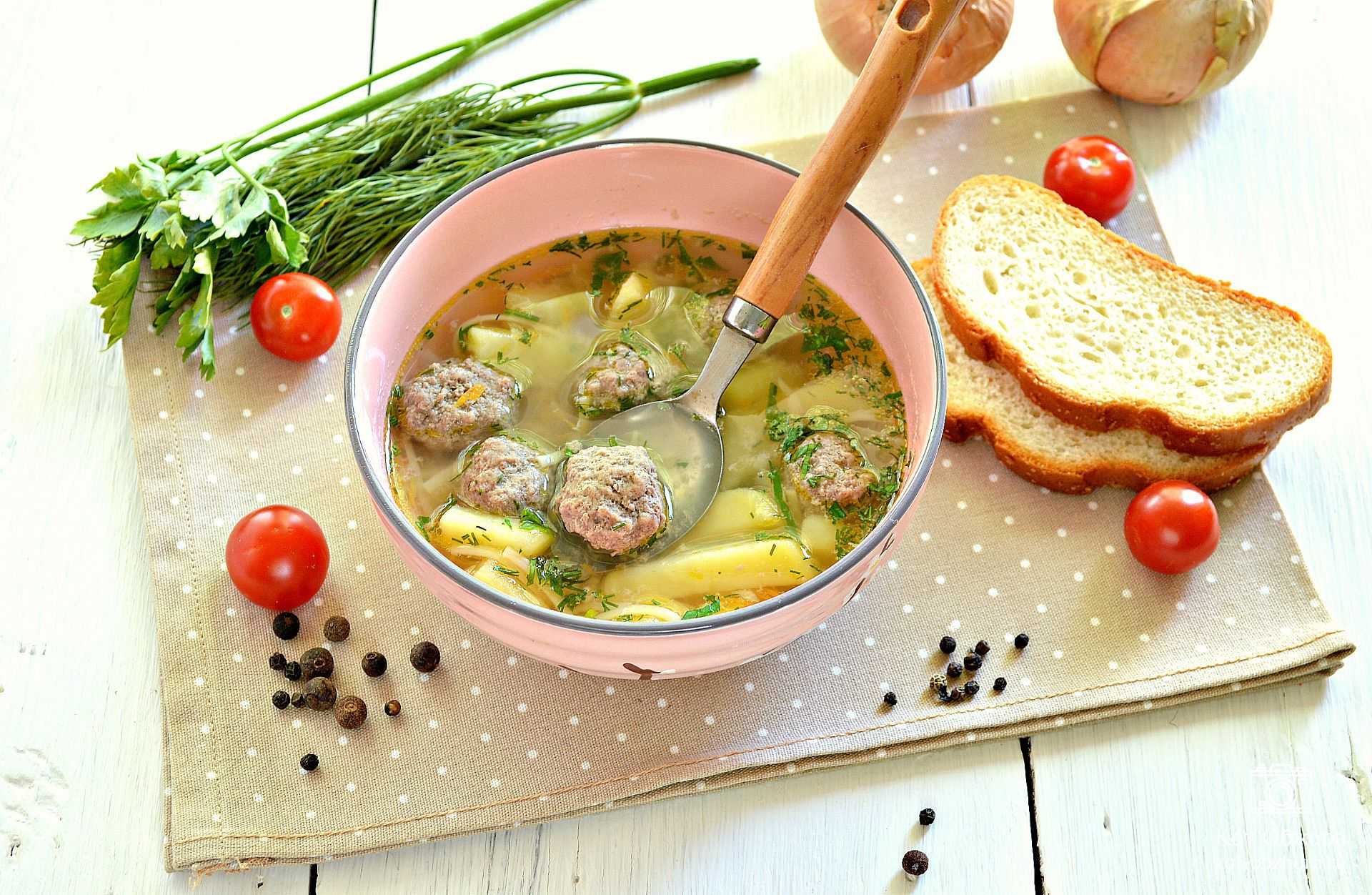Суп с фрикадельками — 14 самых вкусных рецептов