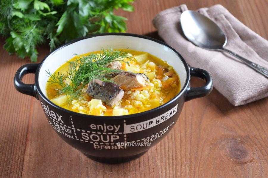 Пошаговый рецепт супа с пшеном и рыбными консервами :: syl.ru