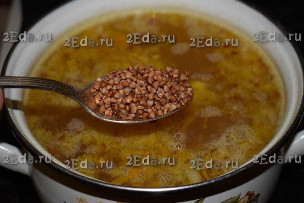 Гречневый суп с мясом и картошкой как сварить/ рецепт с пошаговым фото